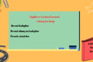 İngilizce Yardım istemek Asking for help